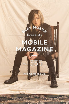 GLAY MOBILE MAGAZINE | GLAY Official Mobile Site