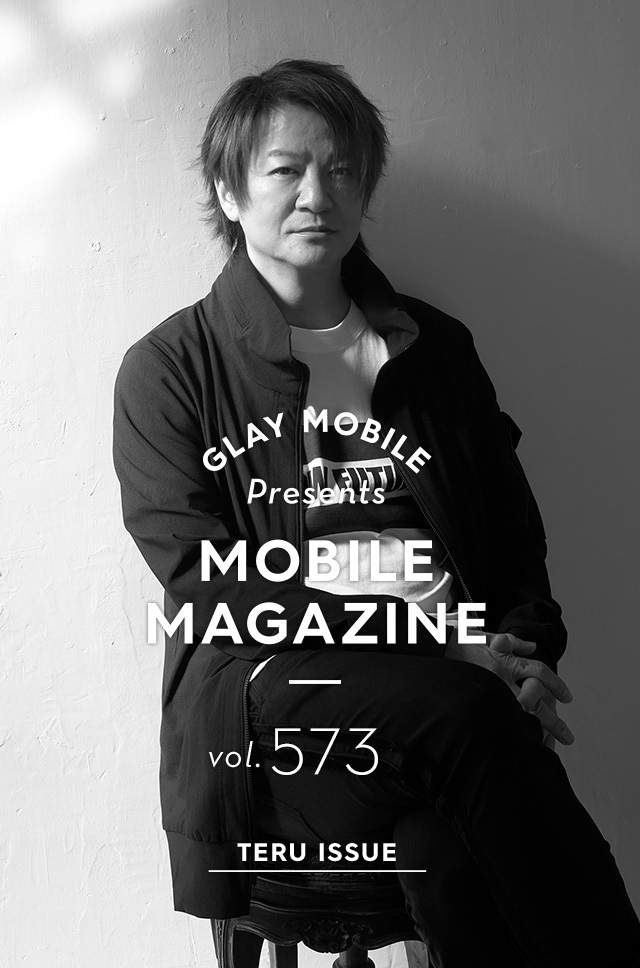 GLAY MOBILE presents MOBILE MAGAZINE