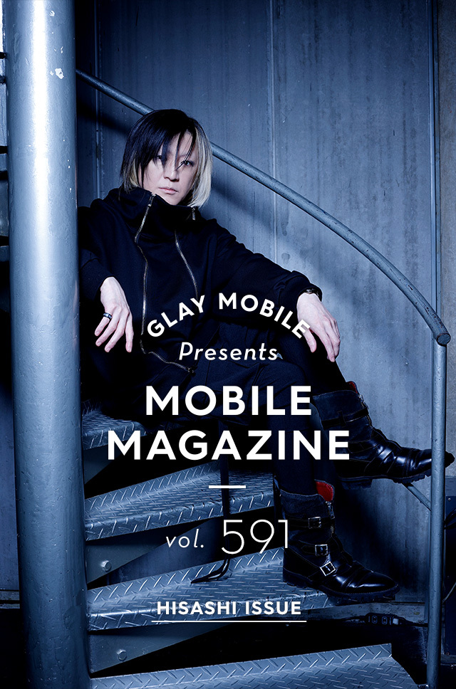 GLAY MOBILE presents MOBILE MAGAZINE